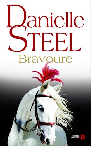 Bravoure - Steel, Danielle (Grand format) - Livre d'occasion