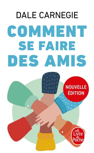 Comment se faire des amis - Dale Carnegie (Poche) - Livre d'occasion
