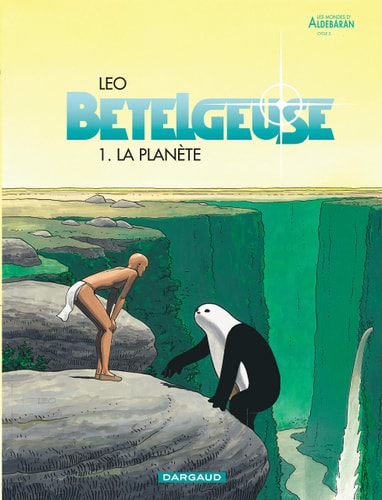 Les Mondes D'Aldebaran - Betelgeuse T.1
