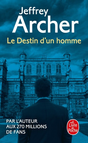 Le destin d'un homme - Jeffrey Archer (Poche) - Livre d'occasion