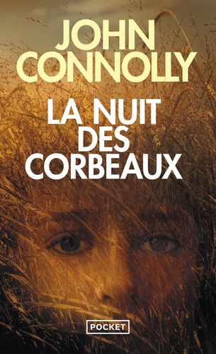 La nuit des corbeaux - John Connolly (Poche) - Livre d'occasion