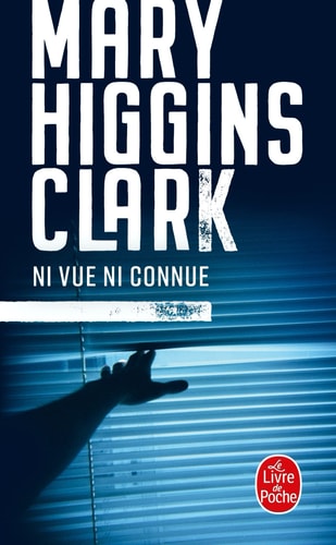 Ni vue ni connue roman - Mary Higgins Clark (Poche) - Livre d'occasion