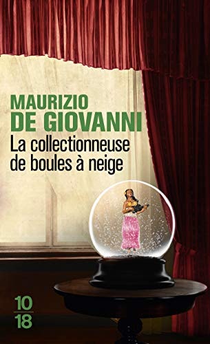 La collectionneuse de boules à neige - Maurizio De Giovanni (Poche) - Livre d'occasion
