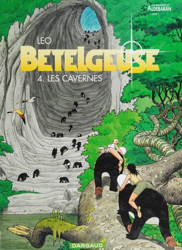 Les Mondes D'Aldebaran - Betelgeuse T.4 - Livre d'occasion