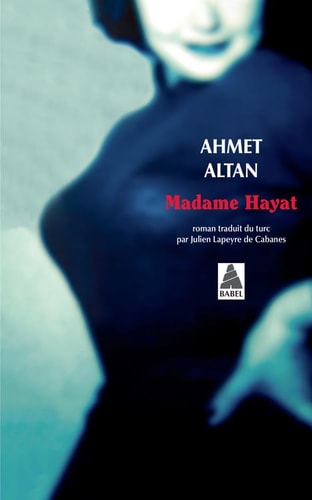 Madame Hayat - Ahmet Altan (Poche) - Livre d'occasion
