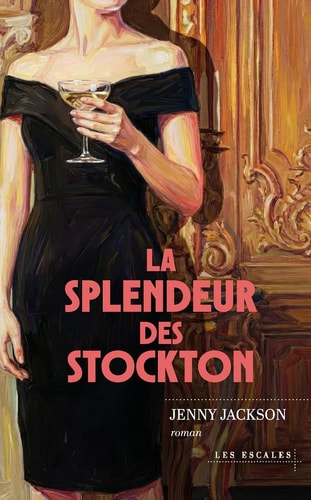 La Splendeur des Stockton - Jackson, Jenny (Grand format) - Livre d'occasion