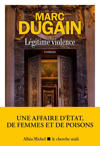 Légitime violence - roman - Marc Dugain (Grand format) - Livre d'occasion