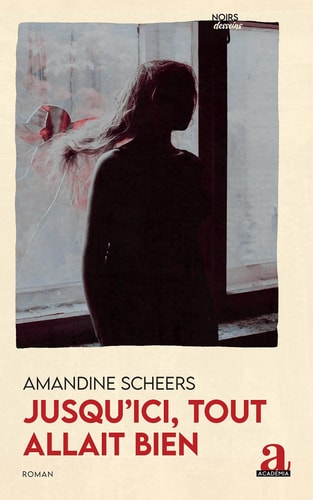 Jusqu'ici, tout allait bien - Amandine Scheers (Grand format) - Livre d'occasion