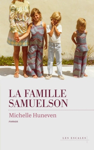 La Famille Samuelson - Huneven, Michelle (Grand format) - Livre d'occasion