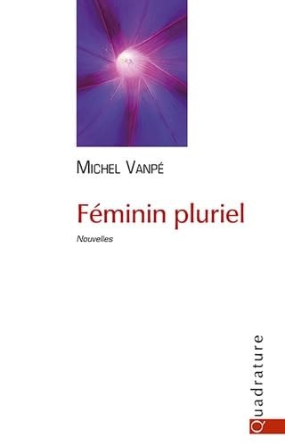 Féminin pluriel - Vanpé, Michel (Grand format) - Livre d'occasion
