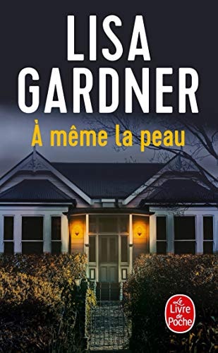 [OCC001708] A même la peau - Lisa Gardner (Poche) - Livre d'occasion