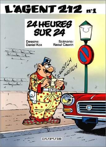 [OCC001639] Agent 212 - 24 heures sur 24 - Raoul Cauvin, Daniel Kox - Livre d'occasion