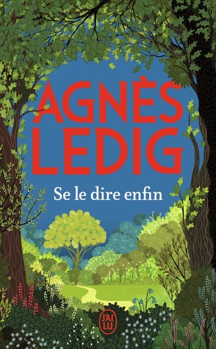 Se le dire enfin - Agnès Ledig (Poche) - Livre d'occasion