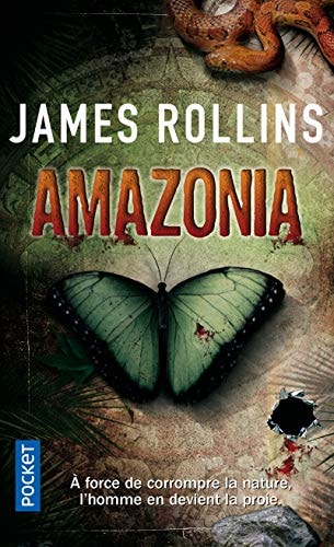 [OCC001734] Amazonia - James Rollins (Poche) - Livre d'occasion