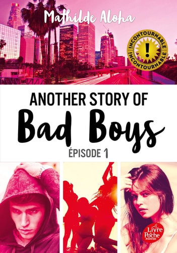 [OCC000510] Another story of bad boys Tome 1 - Mathilde Aloha (Poche) - Livre d'occasion