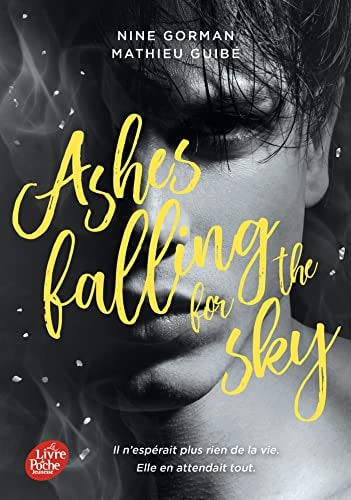 Ashes falling for the sky Tome 1 - Nine Gorman, Mathieu Guibé - Livre d'occasion