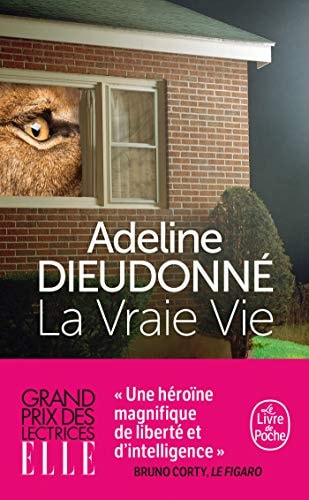 La vraie vie - Adeline Dieudonné (Poche) - Livre d'occasion