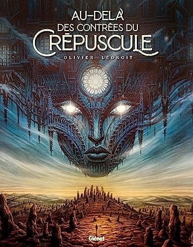 Au-delà des contrées du crépuscule - Olivier Ledroit - Livre d'occasion