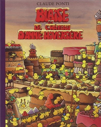 [OCC002134] BLAISE ET LE CHATEAU D ANNE HIVERSERE - PONTI, CLAUDE - Livre d'occasion