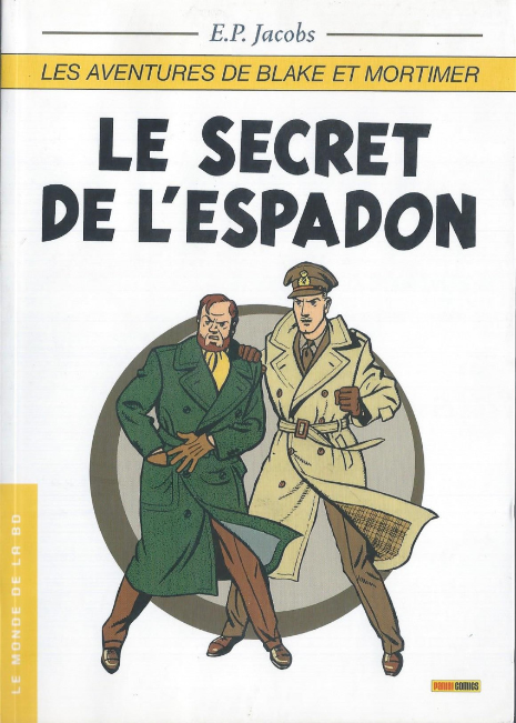 [OCC000060] Blake et Mortimer - Le secret de l'espadon - édition Panini Comics - E.P. Jacobs - Livre d'occasion