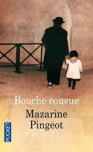 [OCC001888] Bouche cousue - Mazarine Pingeot (Poche) - Livre d'occasion