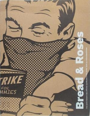 [OCC000736] Bread & roses een ander licht op vakbondsaffiches - Axel Ruhomaully, Franck Depaifve - Livre d'occasion