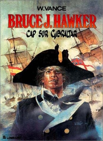 [OCC000222] Bruce Hawker - T1 - Cap sur Gibraltar - William Vance