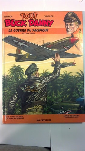 [OCC000209] Buck Danny seconde partie. La guerre du Pacifique - Jean-Michel Charlier - Livre d'occasion
