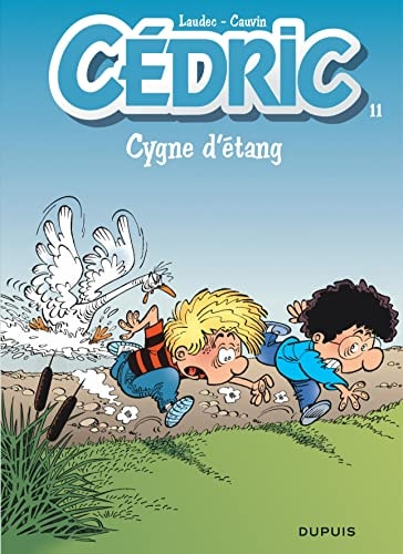 [OCC001220] Cedric - Cygne d'étang - Raoul Cauvin, Tony Laudec - Livre d'occasion