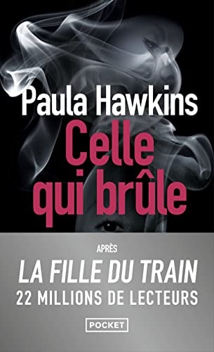 Celle qui brûle - Paula Hawkins (Poche) - Livre d'occasion