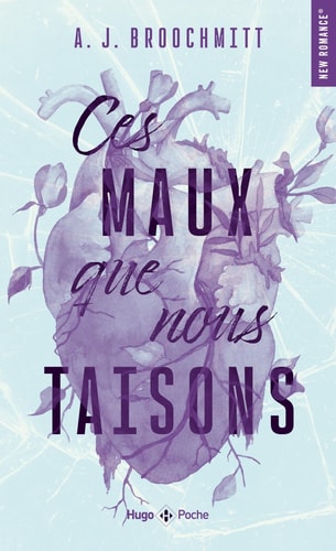 Ces maux que nous taisons - Adella Jane Broochmitt (Poche) - Livre d'occasion