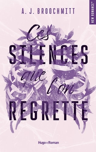 Ces silences que l'on regrette - A.J. Broochmitt (Grand format) - Livre d'occasion