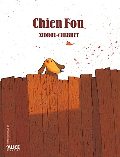 [OCC002148] Chien fou - Zidrou - Livre d'occasion