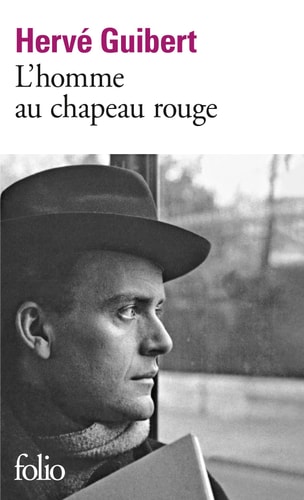 Homme Au Chapeau Rouge (Folio) (French Edition) - Guibert, Deceased Herve (Poche) - Livre d'occasion