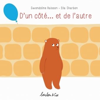 D'un côté ... et de l'autre - Gwendoline Raisson - Livre d'occasion