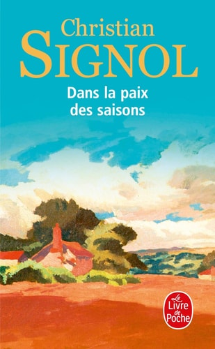 [OCC000601] Dans la paix des saisons - Christian Signol (Poche) - Livre d'occasion