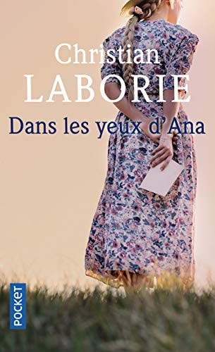 Dans les yeux d'Ana - Christian Laborie (Poche) - Livre d'occasion