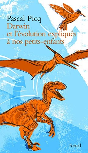 [OCC000021] Darwin et l'évolution expliqués à nos petits-enfants - Pascal Picq (Poche) - Livre d'occasion