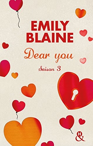 [OCC001395] Dear you : saison trois : roman - Emily Blaine (Grand format) - Livre d'occasion