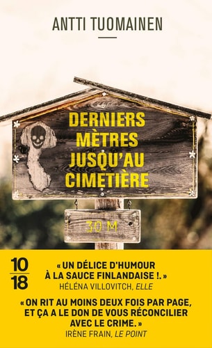 [OCC001727] Derniers mètres jusqu'au cimetière - Antti Tuomainen (Poche) - Livre d'occasion