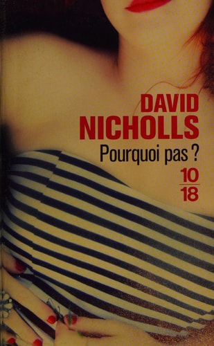 Pourquoi pas ? - David Nicholls (Poche) - Livre d'occasion
