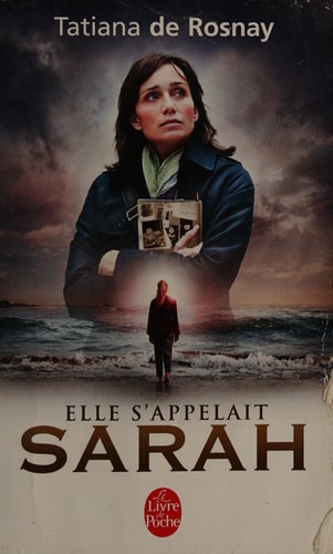 Elle s'appelait Sarah - Édition Film 2010  - Tatiana De Rosnay (Poche) - Livre d'occasion
