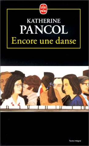 [OCC001492] Encore une danse roman - Katherine Pancol (Poche) - Livre d'occasion
