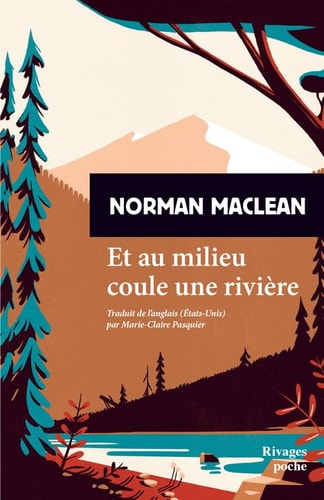 Et au milieu coule une rivière - Norman MacLean (Poche) - Livre d'occasion
