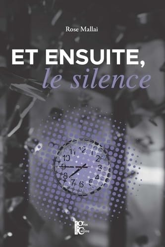 [OCC001663] Et ensuite, le silence - Rose Mallai (Grand format) - Livre d'occasion