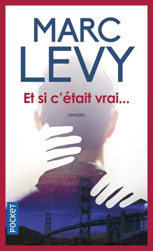 Et si c'était vrai... - Marc Levy (Poche) - Livre d'occasion