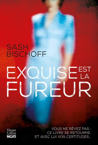 [OCC001930] Exquise est la fureur - Sash Bischoff (Grand format) - Livre d'occasion