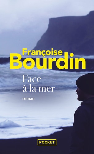Face à la mer - Françoise Bourdin (Poche) - Livre d'occasion