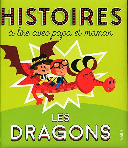 [OCC002139] Histoires à lire avec papa et maman Les dragons - Elisabeth Gausseron - Livre d'occasion