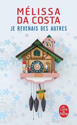 Je revenais des autres - Mélissa Da Costa (Poche) - Livre d'occasion